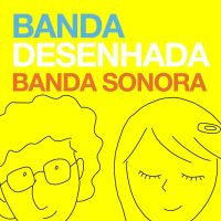 Capa do disco Banda Sonora, da Banda Desenhada