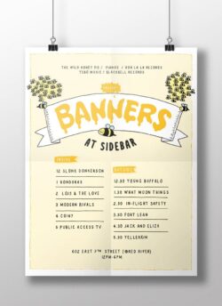 Pôster para a festa BANNERS, promovida pelo coletivo novaiorquino The Wild Honey Pie no SXSW 2015 (Austin, TX). Pôster para a festa BANNERS, promovida pelo coletivo novaiorquino The Wild Honey Pie no SXSW 2015 (Austin, TX).